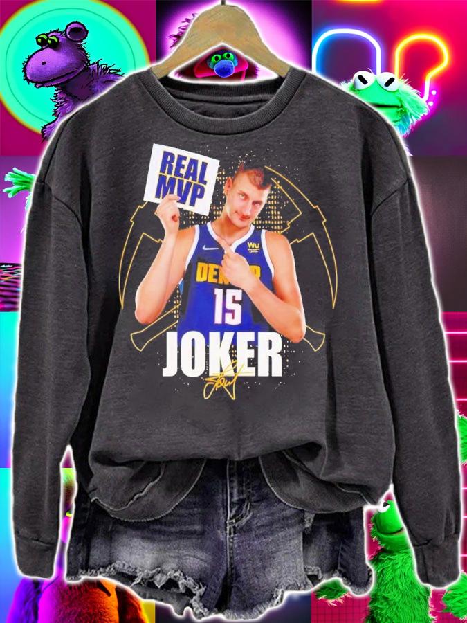 Denver Nuggets Joker Real MVP t-shirt sweatshirt