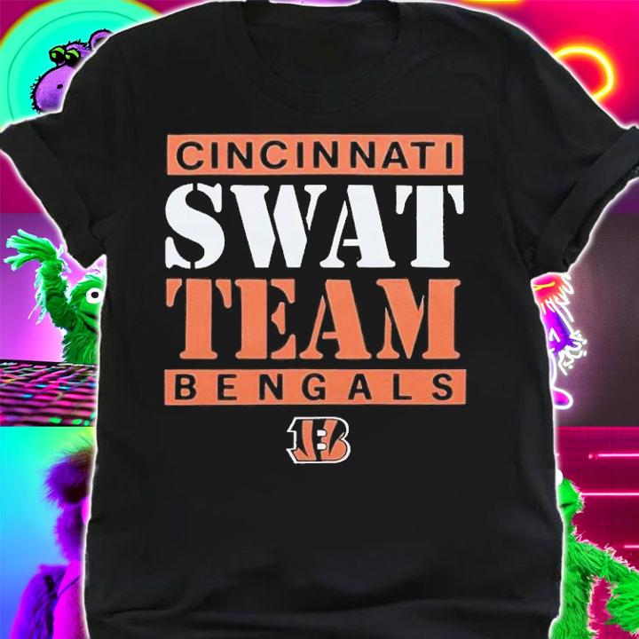 Bengals Cincinnati Swat Team shirt t-shirt shirt