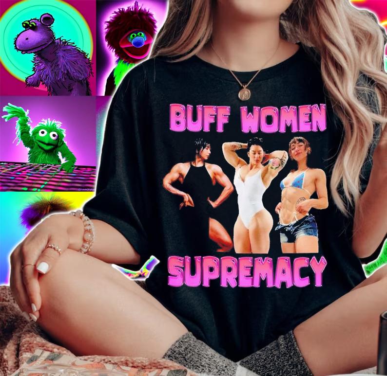 Buff women supremacy shirt t-shirt woman shirt
