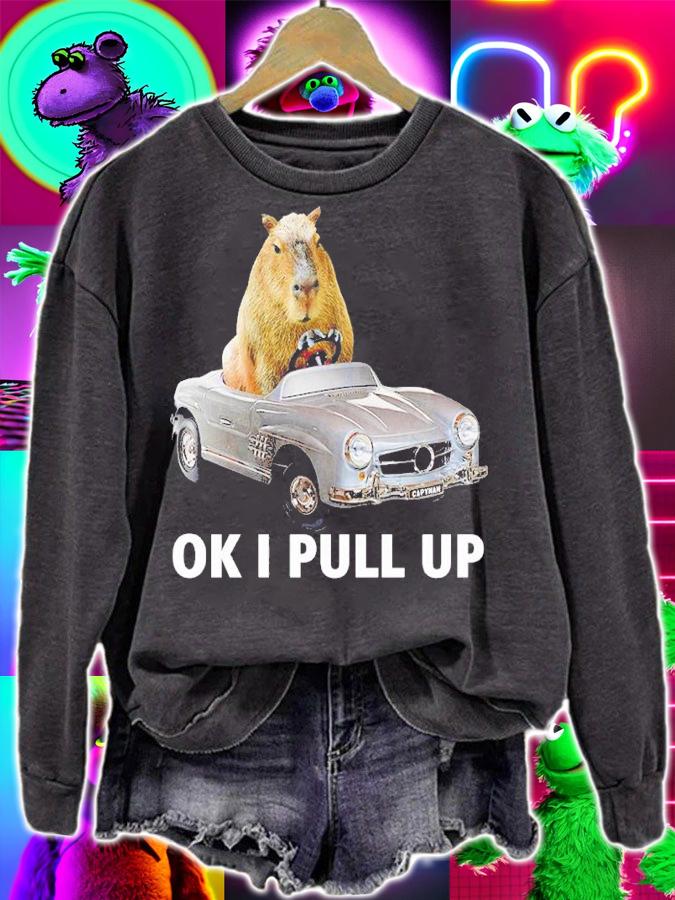 Capy car ok I pull up shirt t-shirt sweatshirt