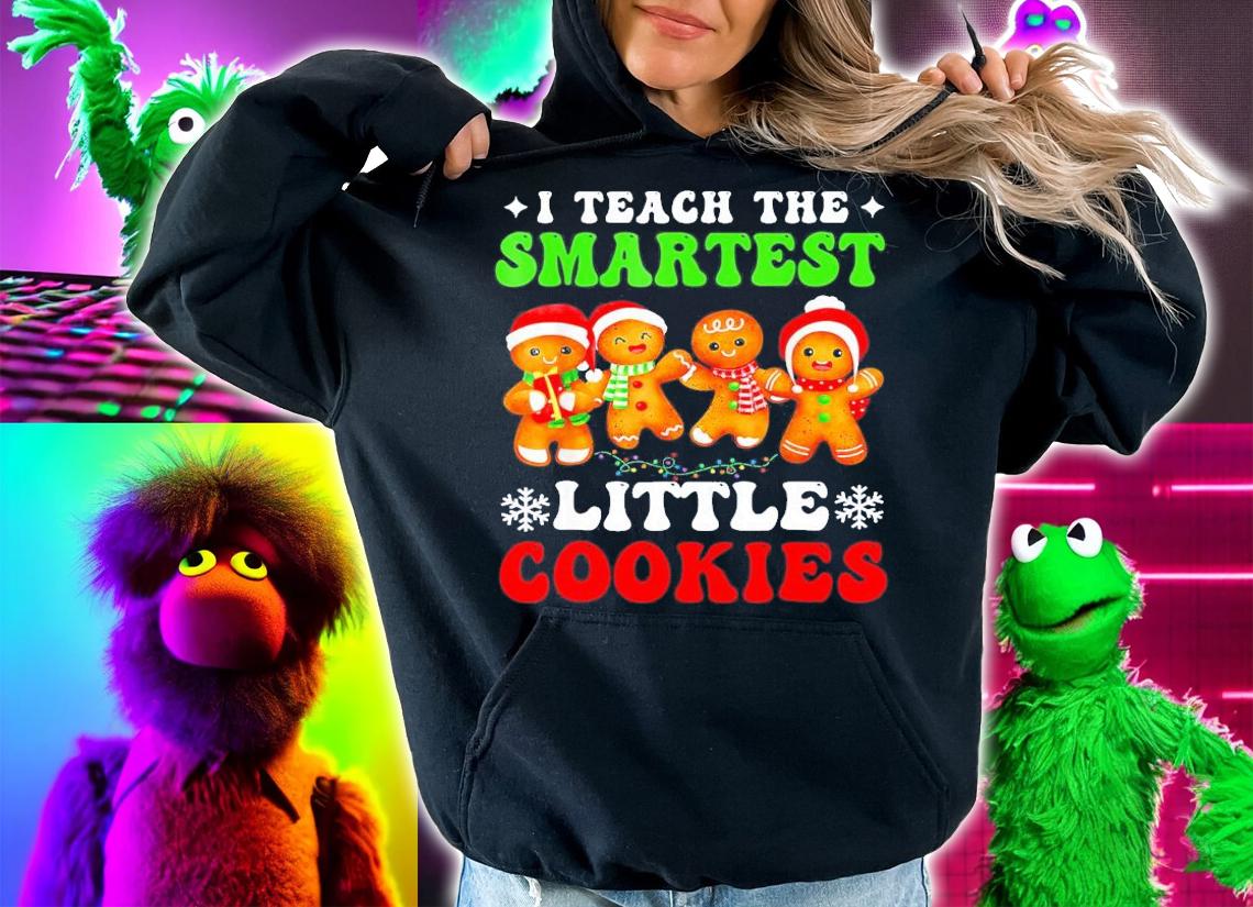 I Teach The Smartest Little Cookies Christmas T-Shirt t-shirt hoodie