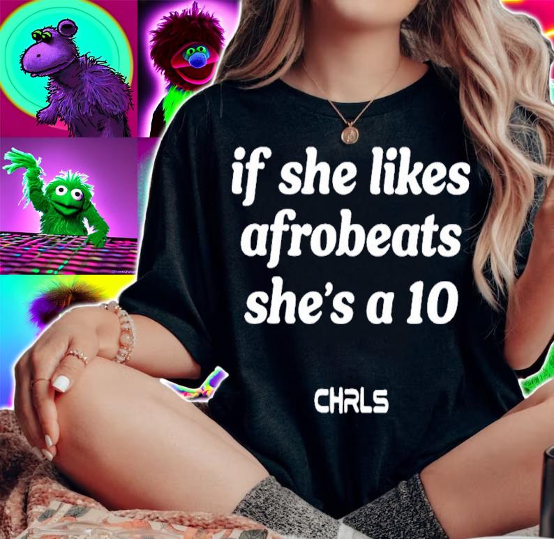 If She Likes Afrobeats She's A10 Shirt t-shirt woman shirt