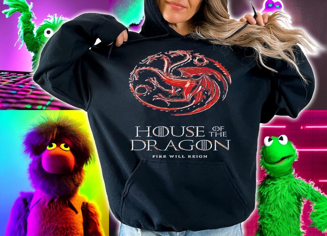 House of the Dragon Fire Will Reign shirt t-shirt hoodie