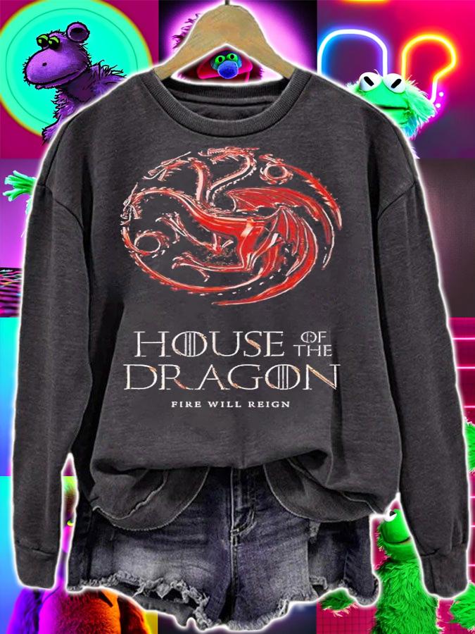 House of the Dragon Fire Will Reign shirt t-shirt sweatshirt