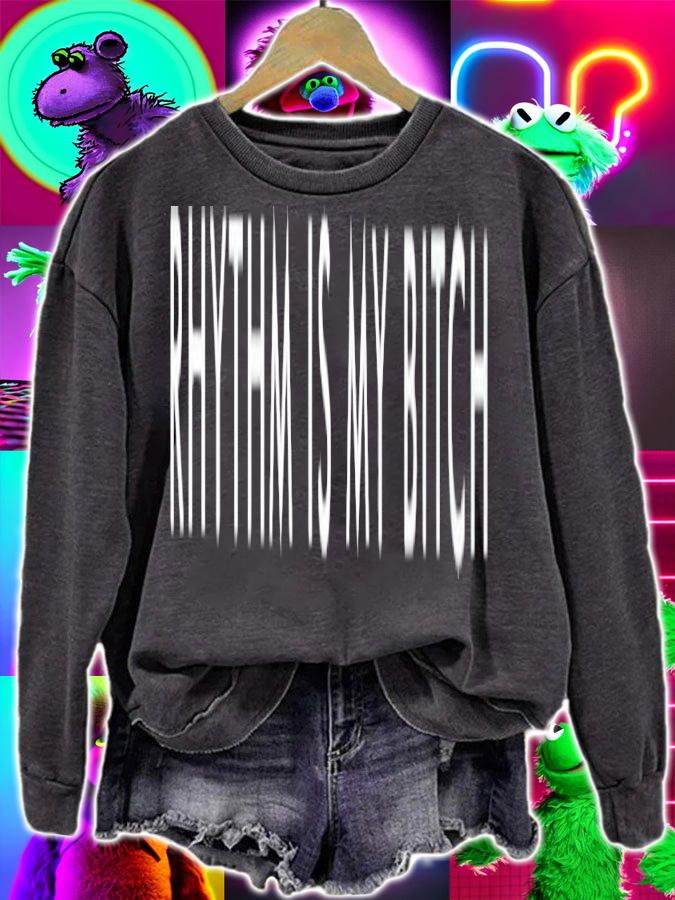 Nicole Moudaber rhythm is my bitch shirt t-shirt sweatshirt