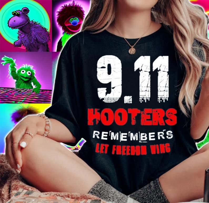 911 Hooters Remembers Let Freedom Shirt t-shirt