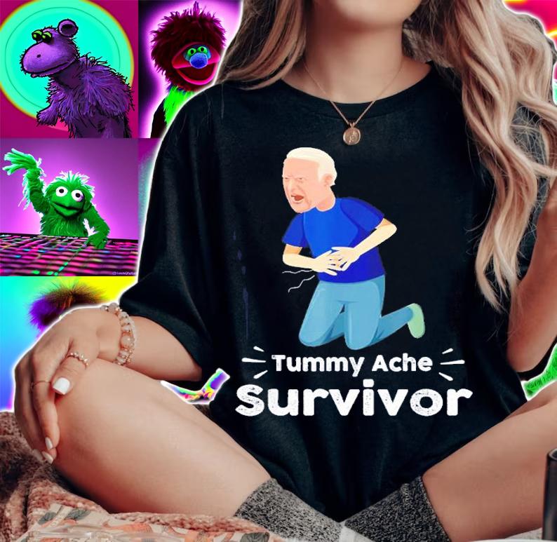 Joe Biden tummy ache survivor Tummy ache shirt t-shirt