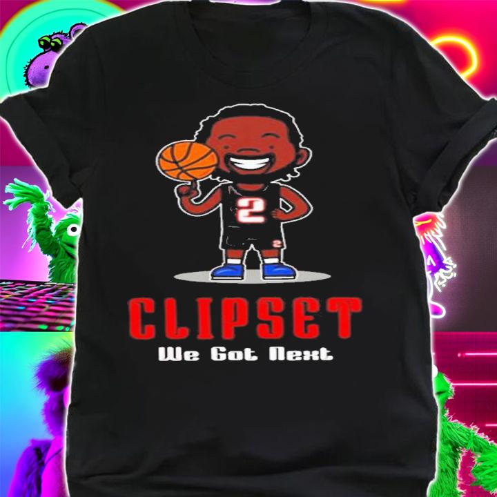 Kawhi Leonard Clipset We Got Next Funny T-Shirt t-shirt