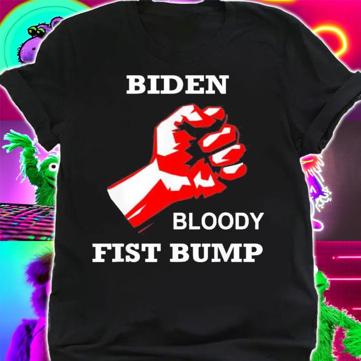 President Biden Bloody Fist Bump Joe Biden T-Shirt t-shirt