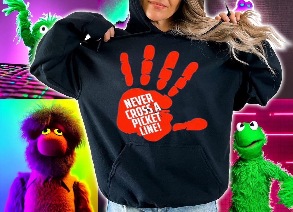 Sam Tarry Never Cross A Picket Line Shirt t-shirt hoodie