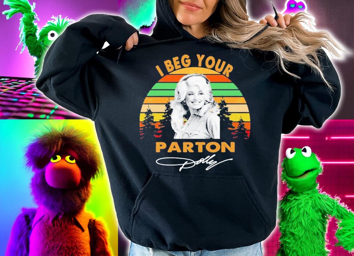 Dolly Parton I Beg Your Signature Vintage Shirt t-shirt