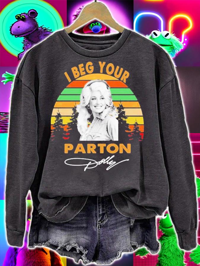 Dolly Parton I Beg Your Signature Vintage Shirt t-shirt
