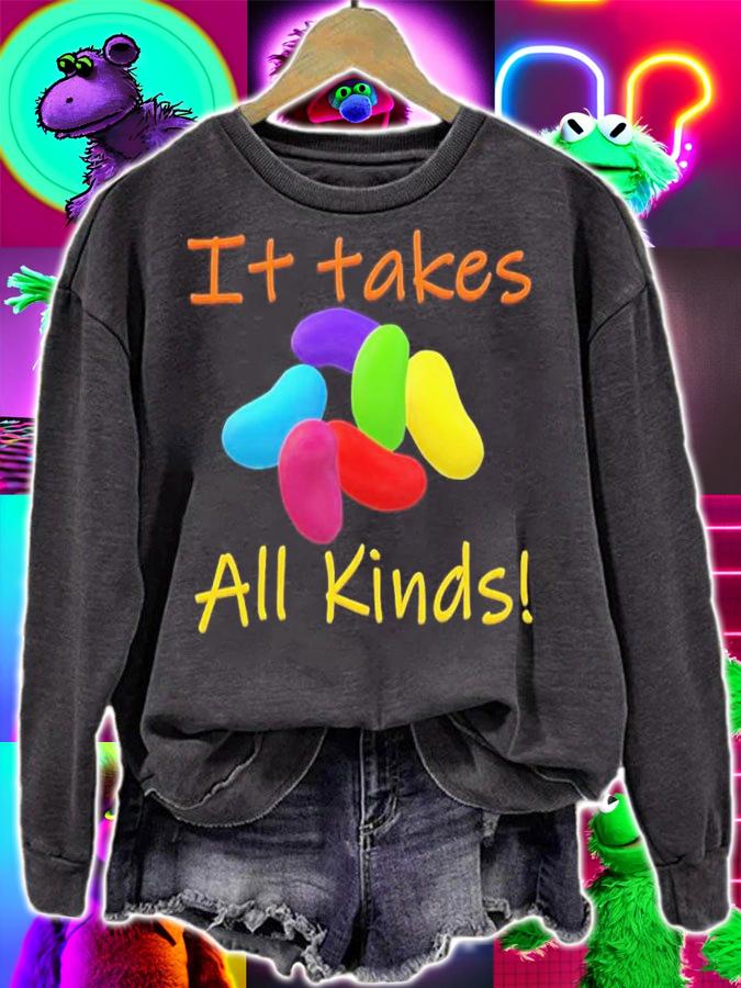 It Takes All Kinds Shirt t-shirt sweatshirt