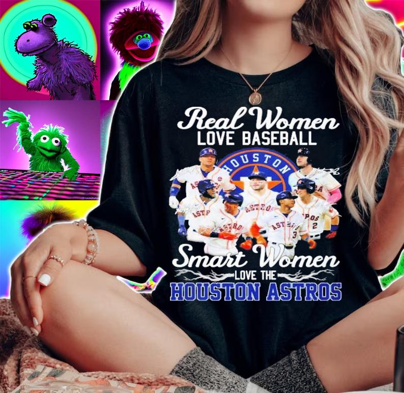 Real Women Love Baseball Smart Women Love The Houston Astros Signatures T-Shirt t-shirt