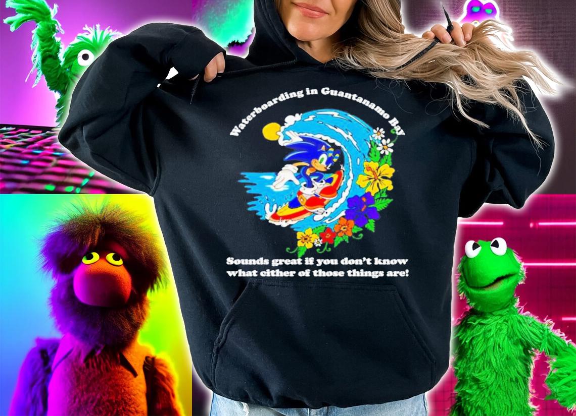 Sonic Waterboarding In Guantanamo Bay T-Shirt t-shirt hoodie