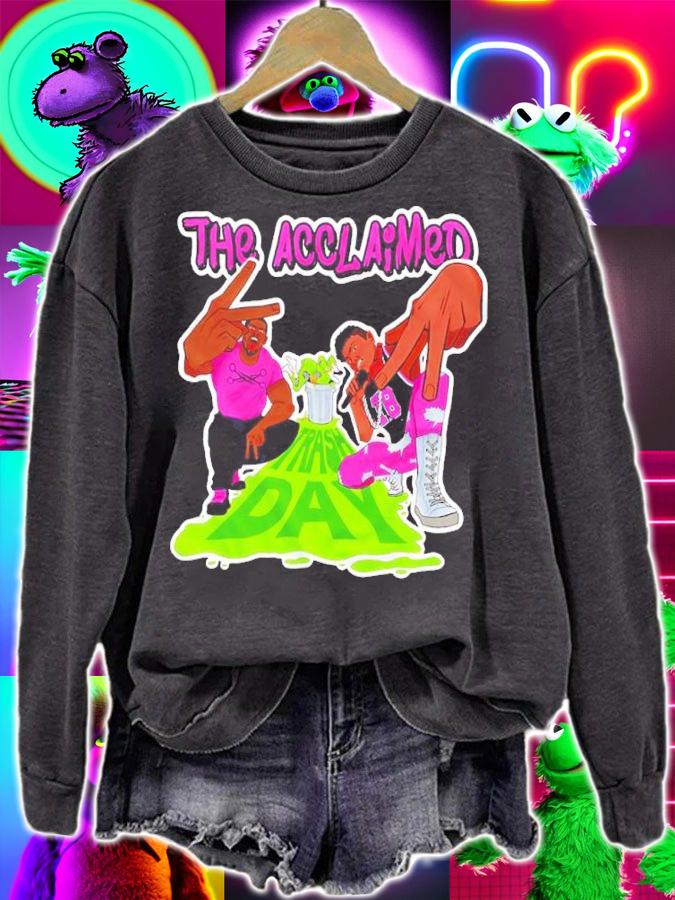 The Acclaimed Trash Day shirt t-shirt sweatshirt