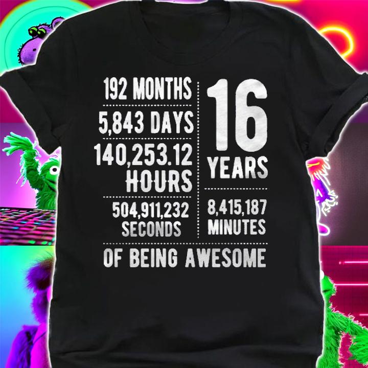 16Th Birthday Idea For Boys & Girls Funny 16 Years Old Shirt t-shirt