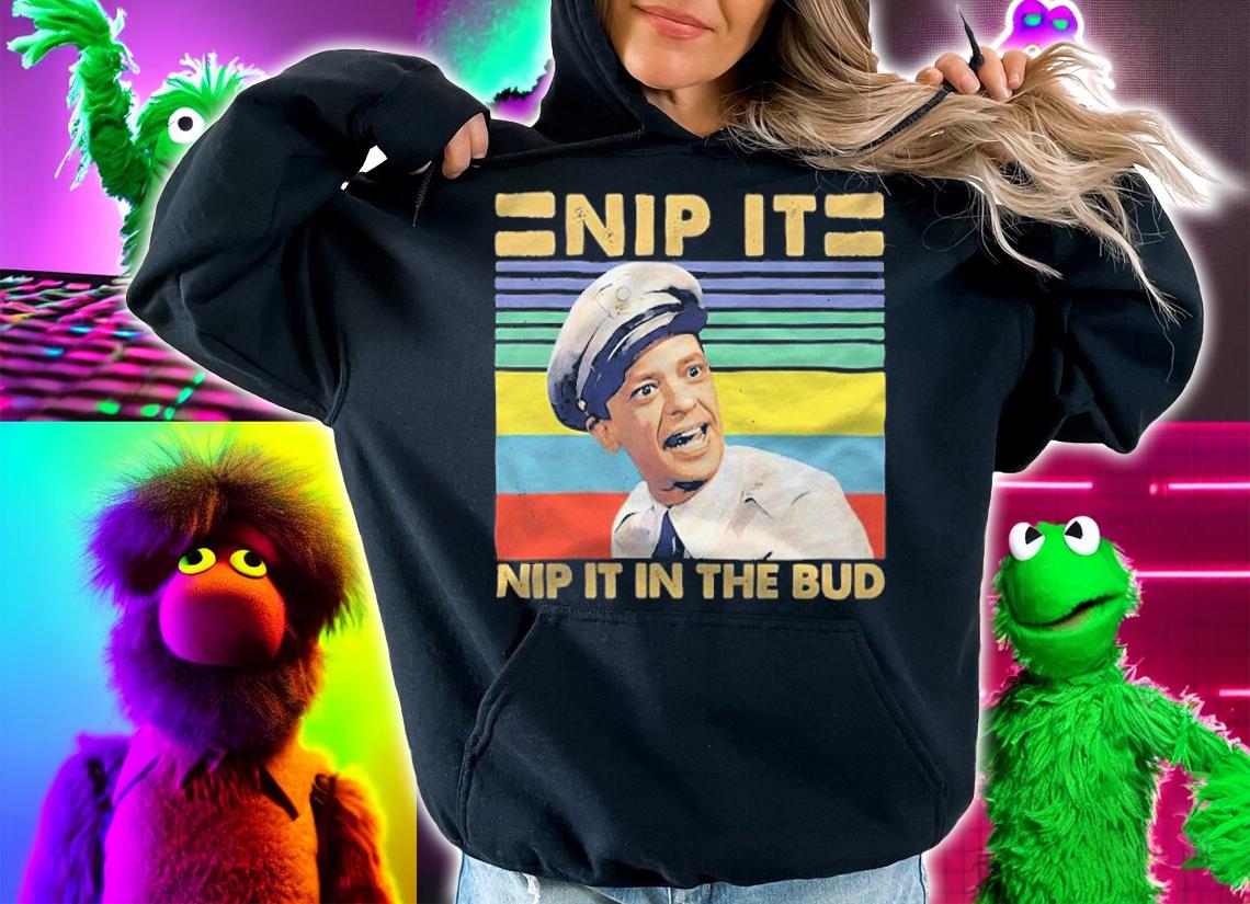 Andy Griffith Adult Nip It In The Bud Vintage Shirt t-shirt