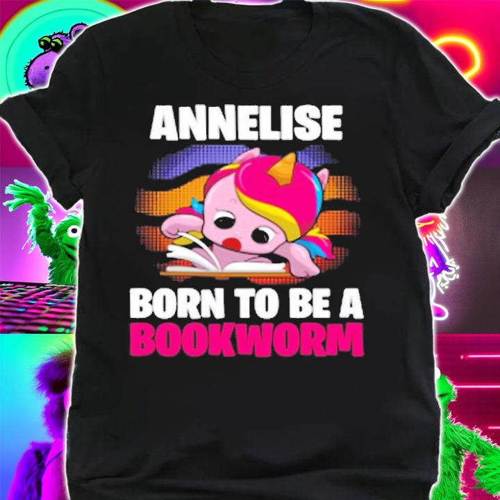 Annelise Born To Be A Bookworm Unicorn T-Shirt t-shirt shirt