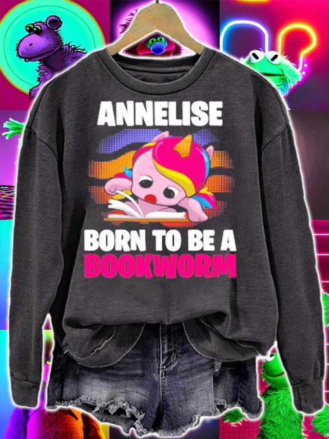 Annelise Born To Be A Bookworm Unicorn T-Shirt t-shirt sweatshirt