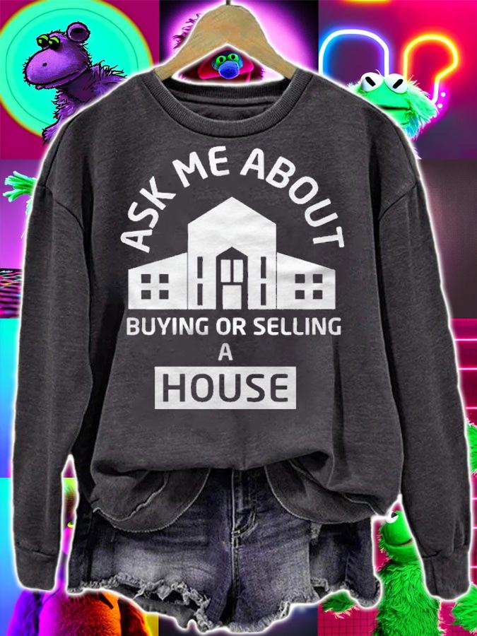 Ask Me About Buying Or Selling A House Real Estate Agent Shirt t-shirt
