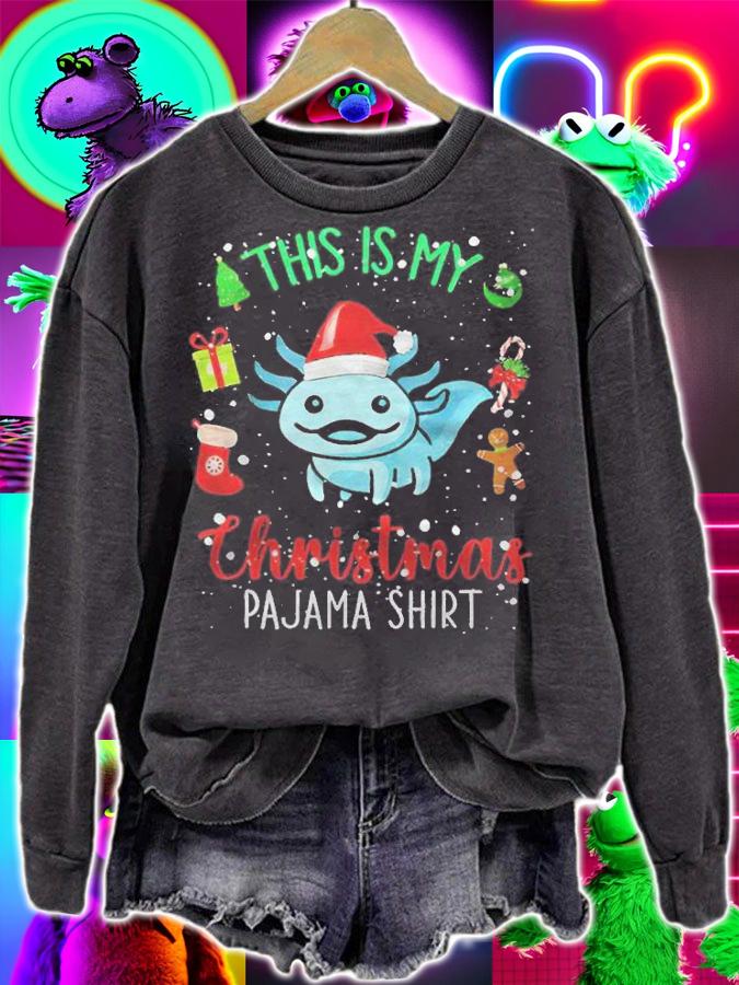 Axolotl this is my Christmas pajama shirt T-shirt t-shirt