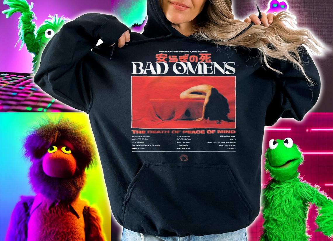 Bad Omens the death of peace of mind T-shirts, v-neck and hoodie t-shirt hoodie