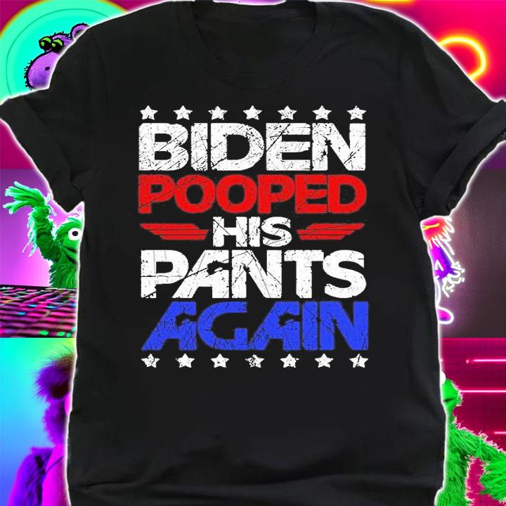 Biden Pooped His Pants Again Vintage T-Shirt t-shirt shirt
