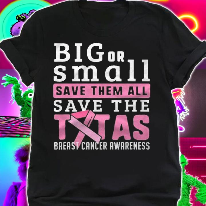 Breast Cancer Survivor Shirt Support Pink Ribbon Big Small T-shirt t-shirt