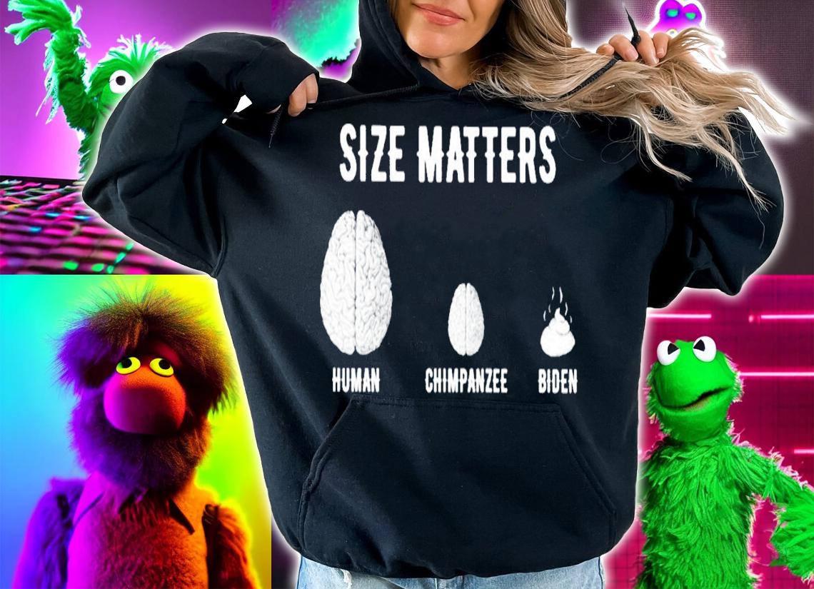 Size Matters human chimpanzee Biden shirt t-shirt