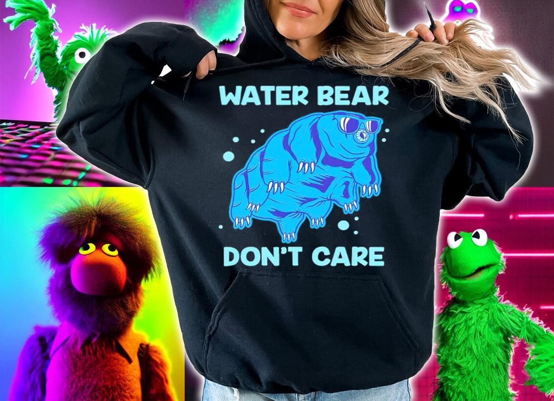 Water Bear Dont Care Funny Tardigrade Microbiology Science shirt t-shirt hoodie