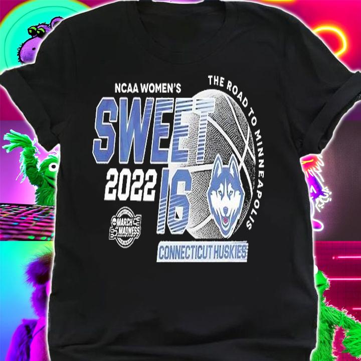 Connecticut Huskies NCAA Women's Basketball Sweet 16 T-Shirt t-shirt shirt