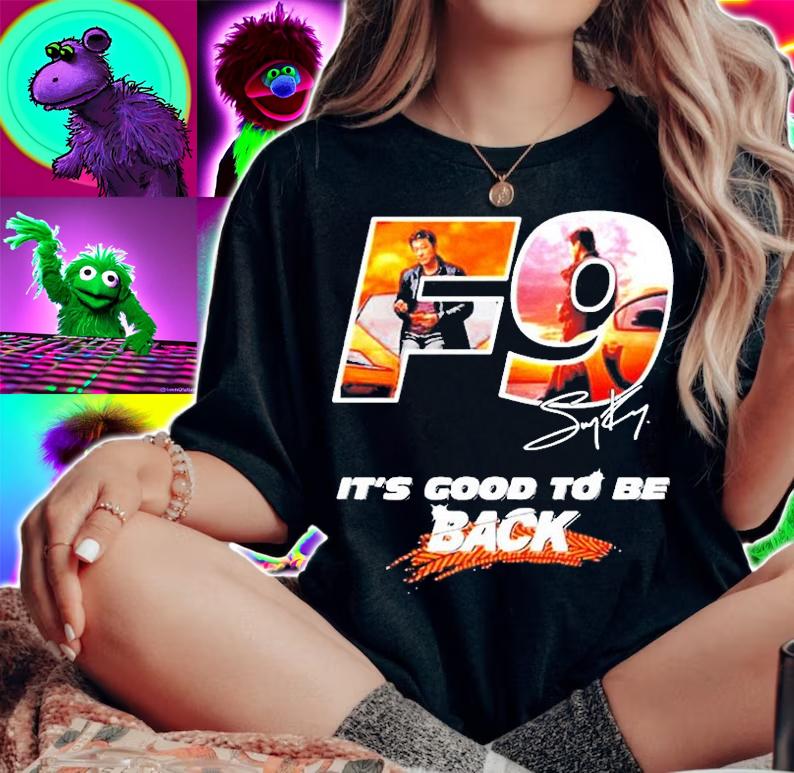 F9 Its Good To Be Back Signature T-Shirt t-shirt