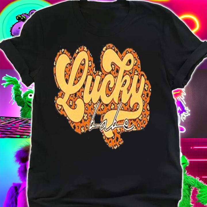 Lucky Babe Png T-Shirt t-shirt shirt