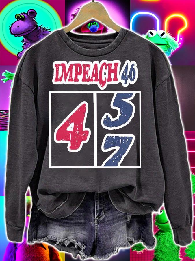 Impeach 46 45 47 Vintage T-Shirt t-shirt sweatshirt