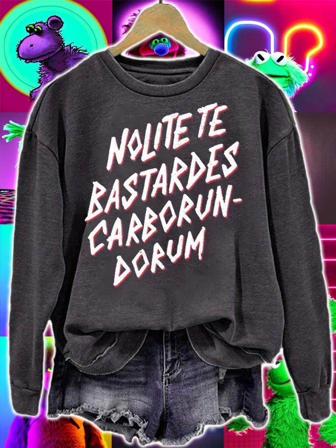 Nolite Te Bastardes Carborundorum T-Shirt t-shirt