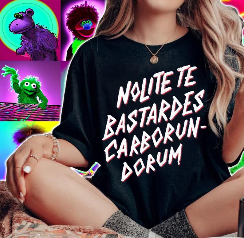 Nolite Te Bastardes Carborundorum T-Shirt t-shirt