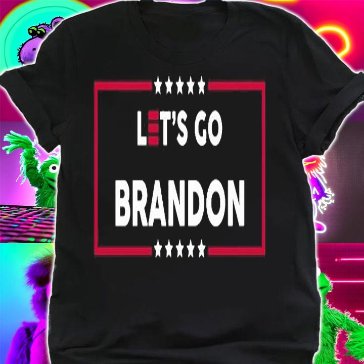 Lets Go Brandon Funny Fuck Joe Biden Chants T-Shirt t-shirt