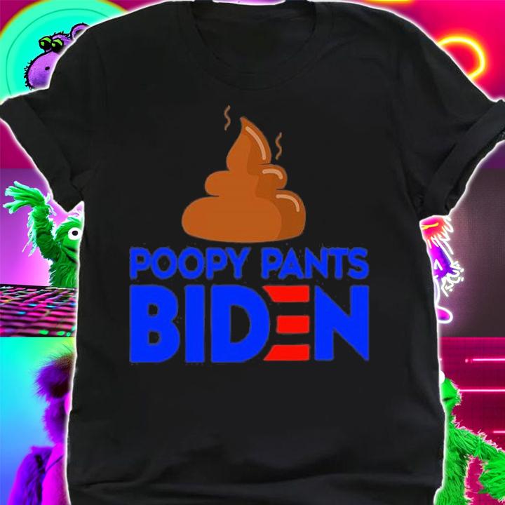 Poopy Pants Joe Shirt Accident Anti Biden t-shirt shirt