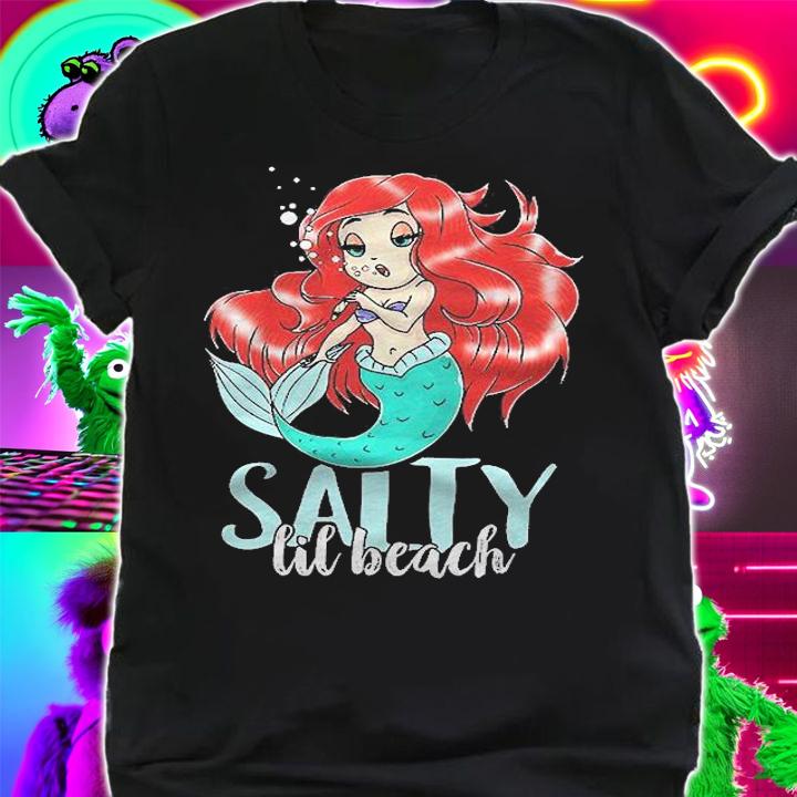 Salty Lil Beach Adult Mermaid Women Gift Shirt t-shirt