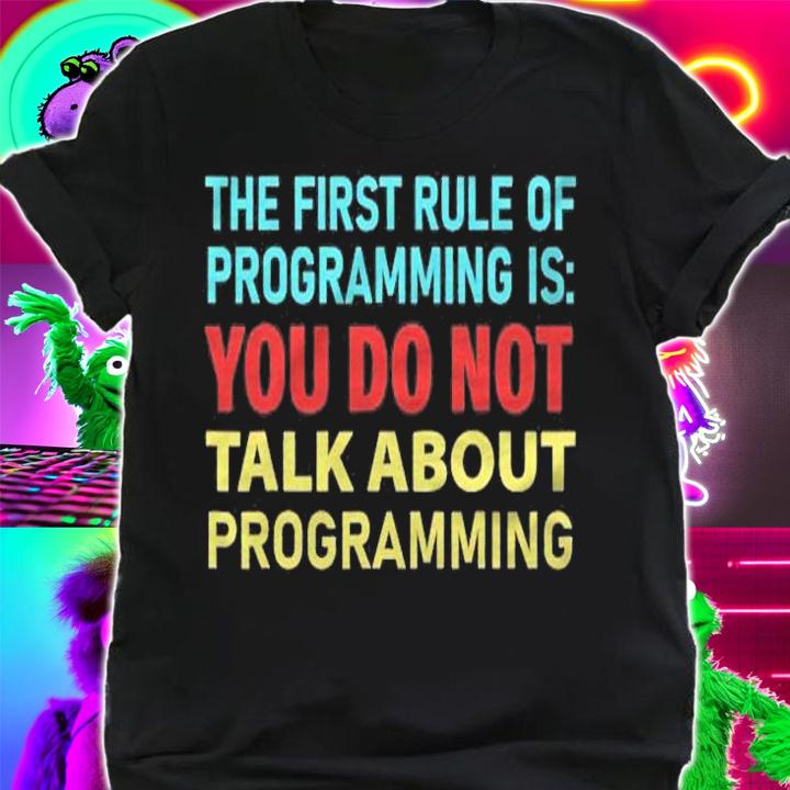 Programmer Coder Software Engineer Programming Developer Shirt t-shirt shirt