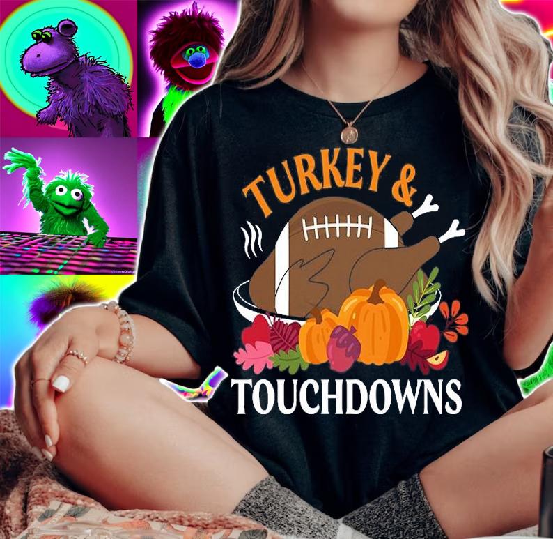 Thanksgiving Turkey And Touchdowns Football T-Shirt t-shirt woman shirt