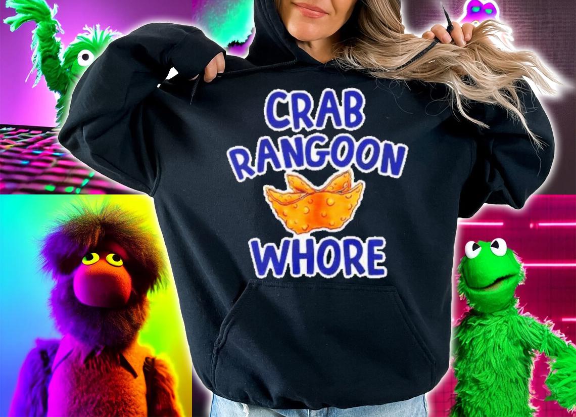 The Wonton Don Crab Rangoon Whore Shirt t-shirt hoodie
