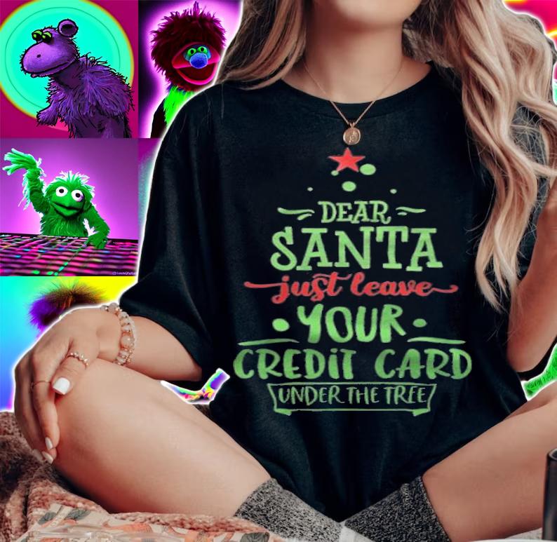 Dear Santa just leave your credit card under the free Christmas T-shirt t-shirt woman shirt