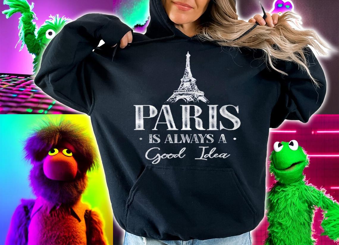 Eiffel Tower Pariss Always A Good Idea France Souvenir Gift Shirt t-shirt