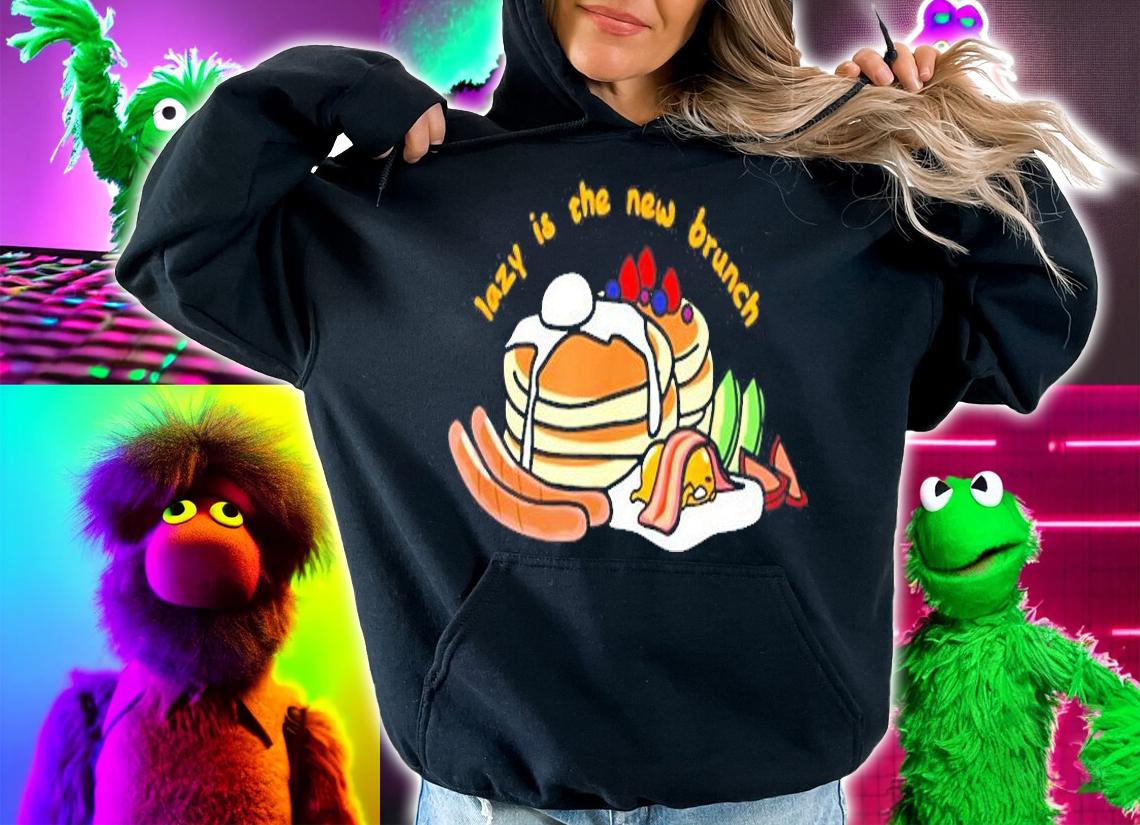 Gudetama The Lazy Egg Lazy Is The New Brunch T-Shirt t-shirt