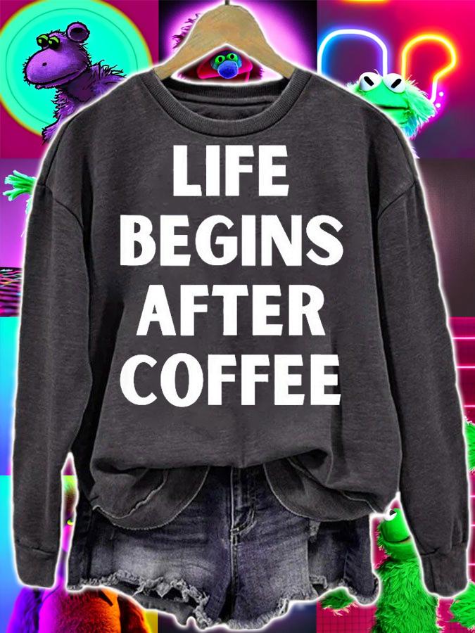 Life Begins After Coffee T-Shirt t-shirt sweatshirt