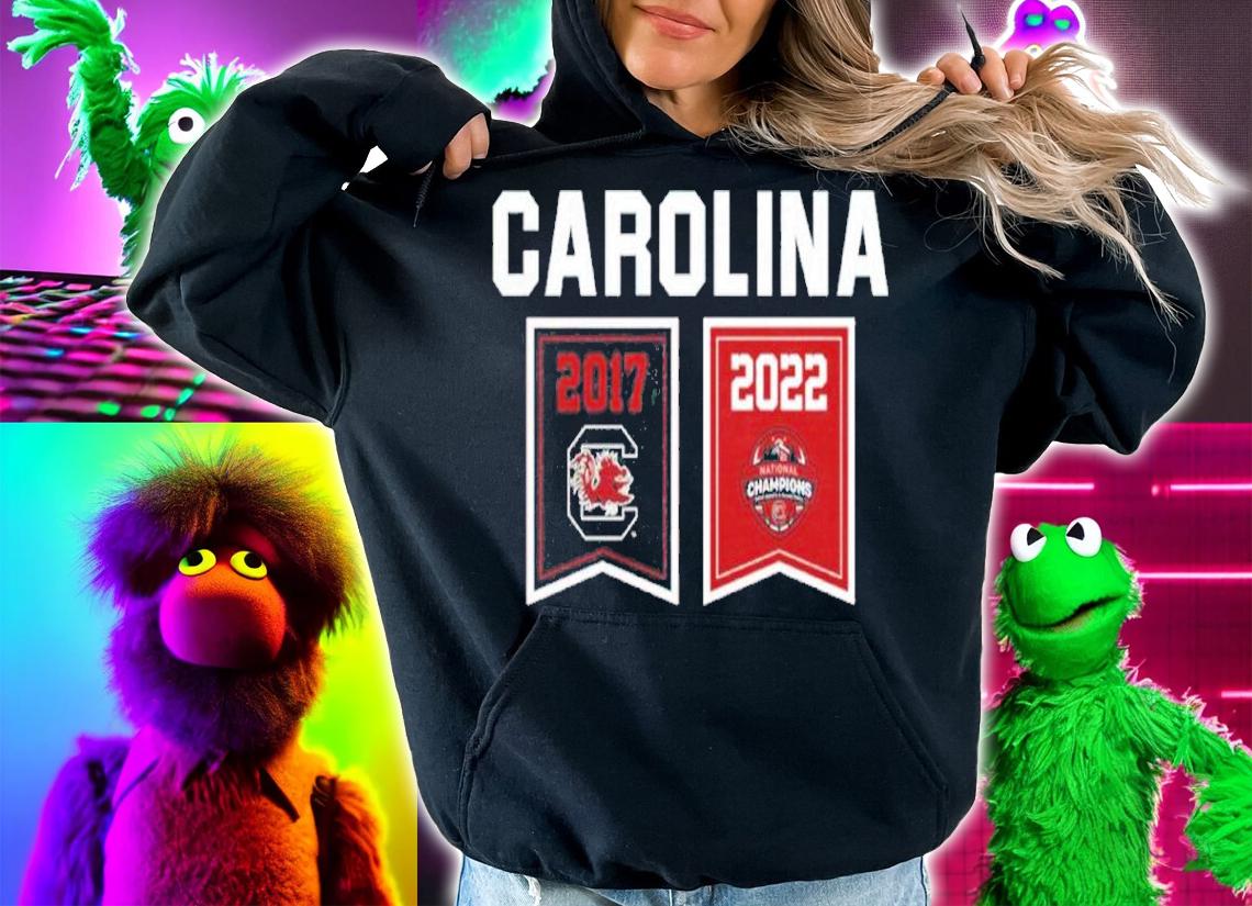 South Carolina Championship Banners 2017-2022 Shirt t-shirt hoodie