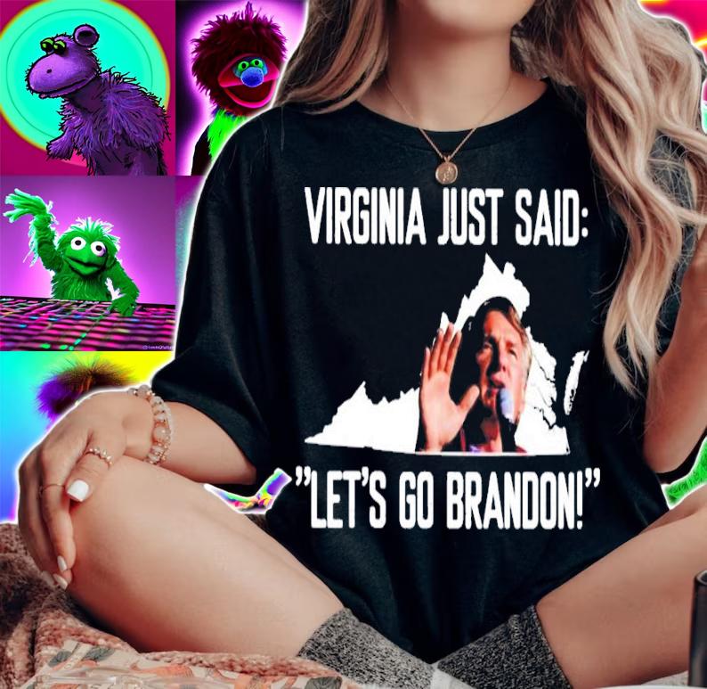 Virginia Just Said Let's Go Brandon Shirt t-shirt