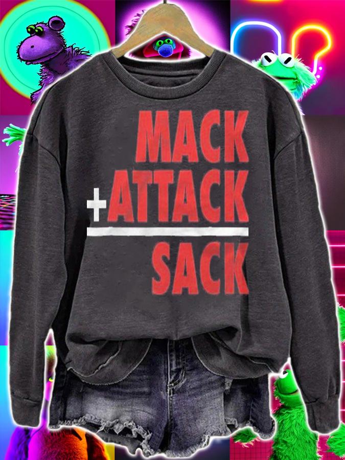 Mack Plus Attack Equals Sack Shirt t-shirt sweatshirt